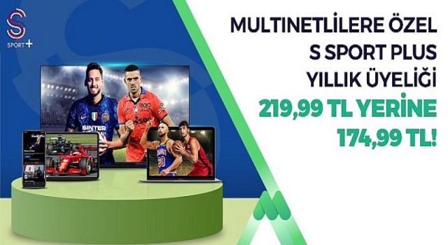 MultiNet’lilere S Sport Plus yıllık üyeliklerinde indirim!