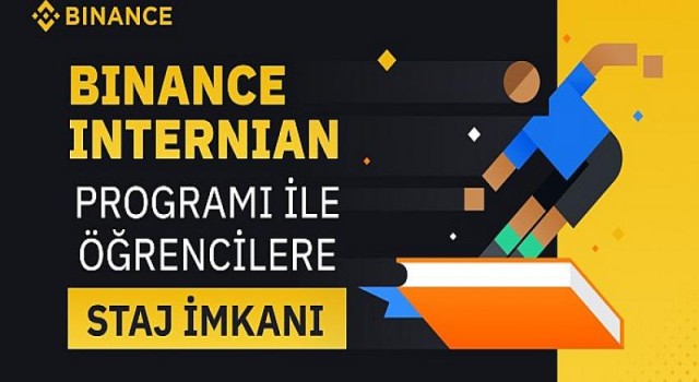 Binance Türkiye’den üniversite öğrencilerine staj fırsatı