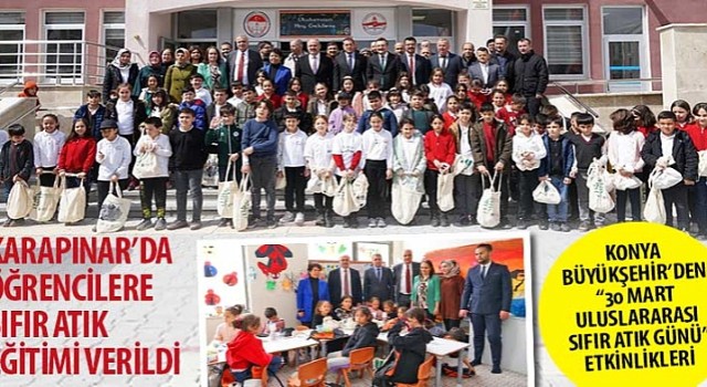 Konya Büyükşehir'den “30 Mart Uluslararası Sıfır Atık Günü” Etkinlikleri