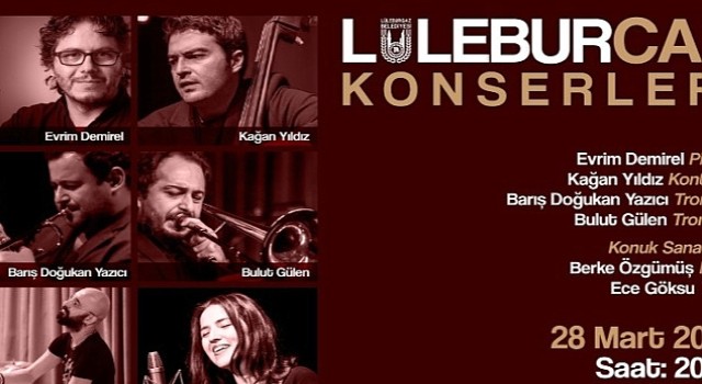 Lüleburgaz'da caz dolu gece!