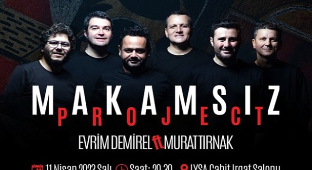 Evrim Demirel'in “Makamsız'ı” LYSA'da!