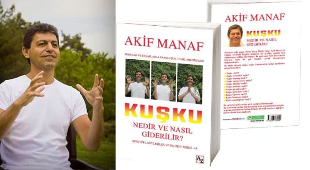 Dünyaca Ünlü Yazarı Akif Manaf'dan 88. Kitap: Kuşku Nedir ve Nasıl Giderilir?