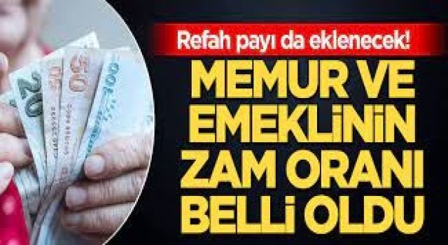Memur ve emeklinin zam oranı belli oldu!
