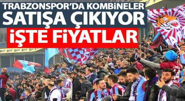 TRABZONSPOR’DA KOMBİNELER SATIŞA ÇIKIYOR! İŞTE FİYATLAR
