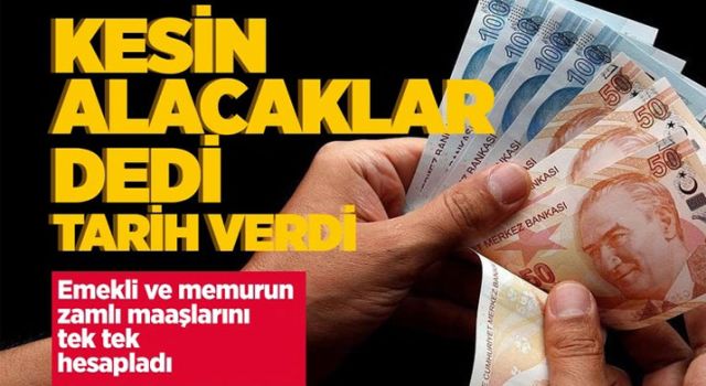 Emekli ve memur maaşı için kesin dedi, zamlı maaş için tarih verdi!