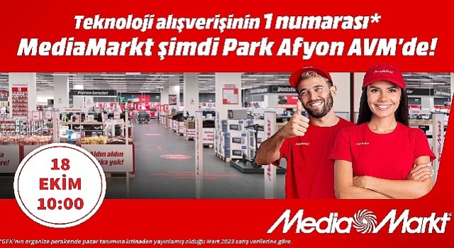 MediaMarkt 96. Mağazasını Afyon'da Açıyor