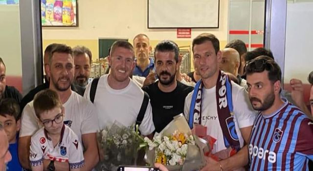 Trabzonspor’un yeni transferleri Trabzon’da