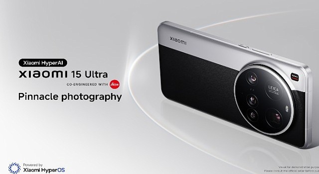 Akıllı Telefon Fotoğrafçılığında Çığır Açan Xiaomi 15 Serisi Global Pazarda Tanıtıldı