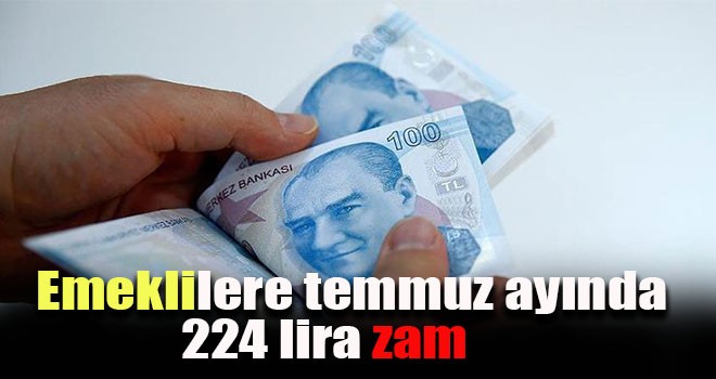 Temmuz ayında memurdan, emekliye ve yaşlıya kadar herkese zam