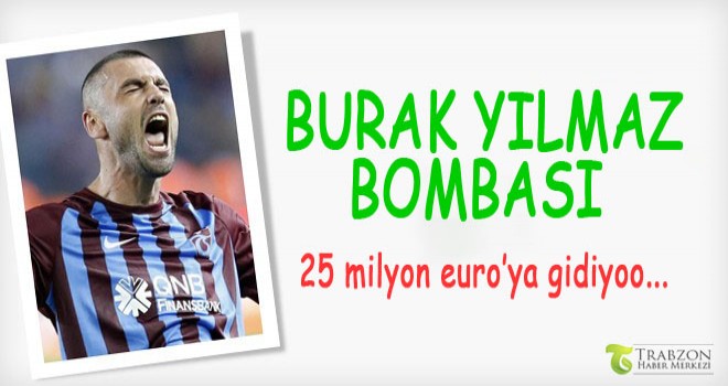 Burak Yılmaz Bombası: gidiyor yine