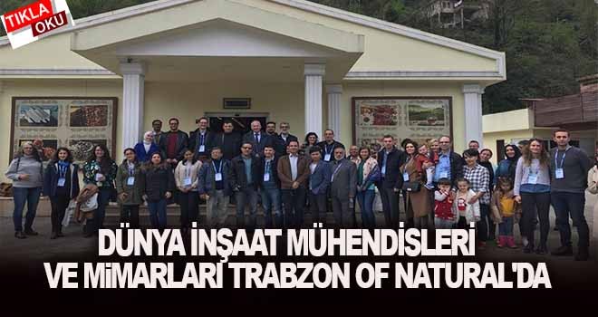 Dünya İnşaat Mühendisleri ve Mimarlar Of Naturel Bazaar'ı ziyaret etti