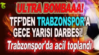 TFF'den skandal karar! Trabzonspor'da acil toplandı