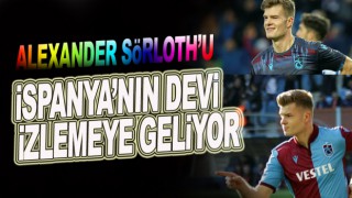 İspanya'nın devi, Sörloth'u izlemeye geliyor
