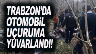 Trabzon'da otomobil uçuruma yuvarlandı