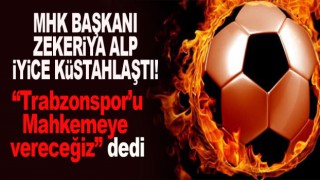 MHK Başkanı'ndan Trabzonspor'a yanıt!