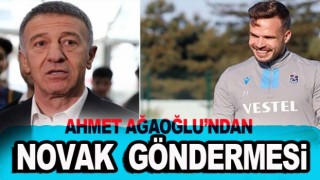 Ahmet Ağaoğlu'ndan Filip Novak flaş açıklaması