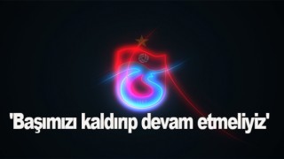 Guilherme: 'Başımızı kaldırıp devam etmeliyiz'