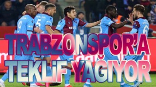Trabzonspor'da yıldızlara teklif yağıyor