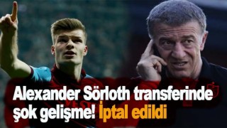 Sörloth transferinde şok gelişme!