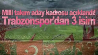 Trabzonspor'dan 3 Futbolcuya Davet