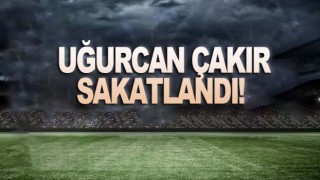 Uğurcan Çakır idmana çıkamadı! İşte sebebi
