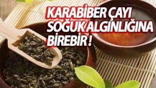 Karabiber Çayı Soğuk Algınlığına Birebir!