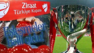 Türkiye Kupası'nda eşleşmeler belli oldu!