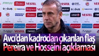 Avcı'dan flaş Pereira ve Hosseini açıklaması