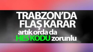 Trabzon Valiliği'nden yeni koronavirüs kararı geldi