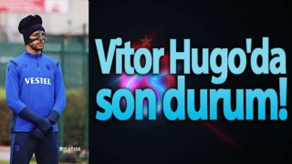 Vitor Hugo Kasımpaşa maçında oynayabilecek mi?