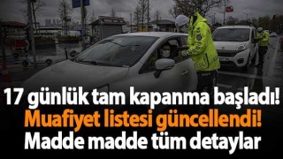 17 günlük tam kapanma rehberi