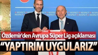 TFF Başkanı Nihat Özdemir'den Avrupa Süper Ligi açıklaması