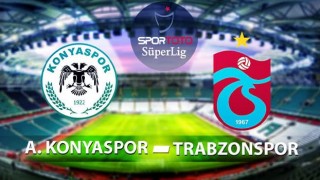 Konyaspor Trabzonspor Maçı İlk 11'leri Açıklandı