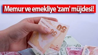 Memur ve emekliye 'zam' müjdesi!