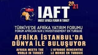 54 Afrika Ülkesi Dünya ile İstanbul’da buluşuyor