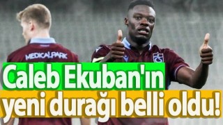 Caleb Ekuban'ın yeni takımı belli oldu!