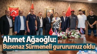 Ahmet Ağaoğlu: Busenaz Sürmeneli gururumuz oldu