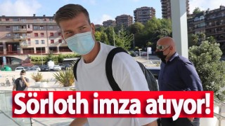 Alexander Sörloth imza atıyor!