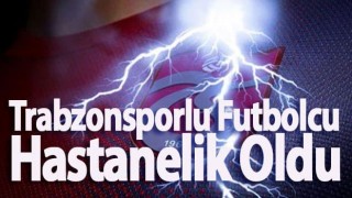 Trabzonsporlu futbolcu ısınırken rahatsızlandı.