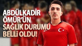 Abdülkadir Ömür'ün sağlık durumu belli oldu!