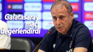 Abdullah Avcı, Galatasaray maçı değerlendirdi