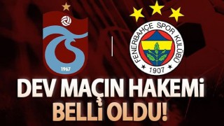 Trabzonspor - Fenerbahçe Maçının Hakemi Belli Oldu