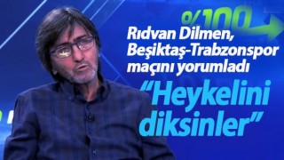Rıdvan Dilmen, Beşiktaş-Trabzonspor maçını yorumladı
