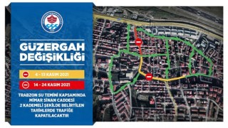 Trabzon'da o yol trafiğe kapanacak! İşte nedeni