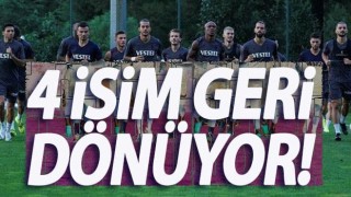 Trabzonspor’da milli ara sonrası 4 isim takıma dönüyor