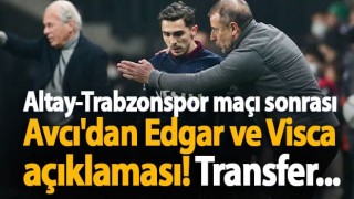 Abdullah Avcı'dan Edin Visca açıklaması! Transfer...