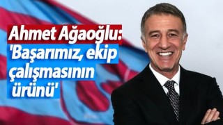 Ağaoğlu'ndan Trabzonspor camiasına mesaj: 2022 yılında...