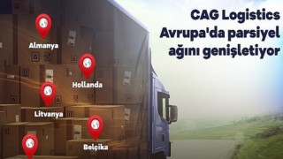 CAG Logistics Avrupa’da parsiyel ağını genişletiyor