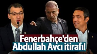 Fenerbahçe'den Abdullah Avcı itirafı!