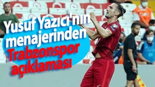 Yusuf Yazıcı'nın menajerinden Trabzonspor ve Galatasaray açıklaması